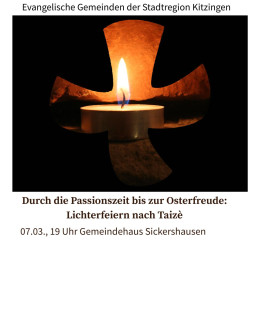 Taizegebet Passionszeit in Sickershausen